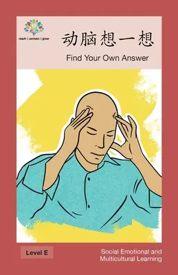 动脑想一想: Nájdite si vlastnú odpoveď - 动脑想一想: Find Your Own Answer
