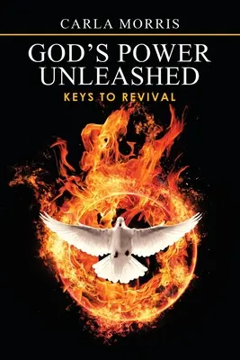 Uvoľnená Božia moc: Kľúče k prebudeniu - God's Power Unleashed: Keys to Revival