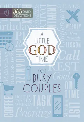 Malý čas pre Boha pre zaneprázdnené páry: 365 denných pobožností - A Little God Time for Busy Couples: 365 Daily Devotions