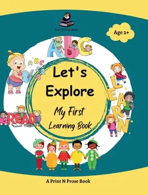 Preskúmajme: Moja prvá učebnica - Let's Explore: My First Learning Book