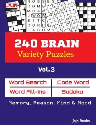240 BRAIN Variety Puzzles: 3. - 240 BRAIN Variety Puzzles: Vol. 3