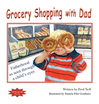 Nakupovanie potravín s otcom - Grocery Shopping with Dad