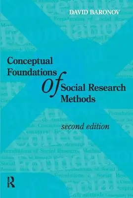 Koncepčné základy metód sociálneho výskumu - Conceptual Foundations of Social Research Methods