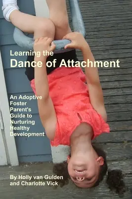 Učenie tanca pripútanosti - Learning the Dance of Attachment