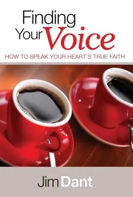 Nájsť svoj hlas: Ako vyjadriť pravú vieru svojho srdca - Finding Your Voice: How to Speak Your Heart's True Faith