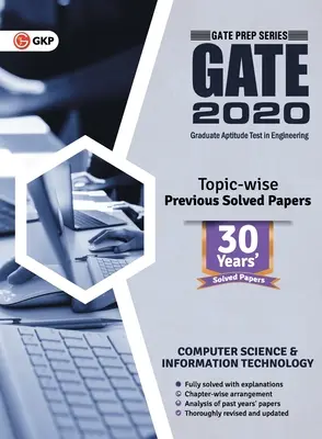 Brána 2020: Predchádzajúce vyriešené dokumenty na tému „Informatika a informačné technológie“ za 30 rokov - Gate 2020: Computer Science and Information Technology 30 Years' Topic-wise Previous Solved Papers