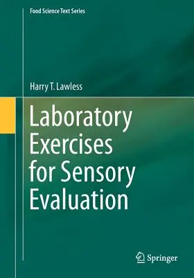 Laboratórne cvičenia na hodnotenie zmyslov - Laboratory Exercises for Sensory Evaluation
