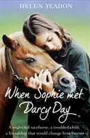 Keď Sophie stretla Darcyho deň - When Sophie Met Darcy Day
