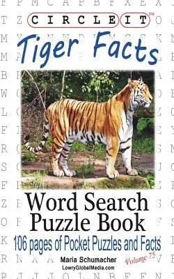 Zakrúžkujte, fakty o tigrovi, hľadanie slov, puzzle kniha - Circle It, Tiger Facts, Word Search, Puzzle Book
