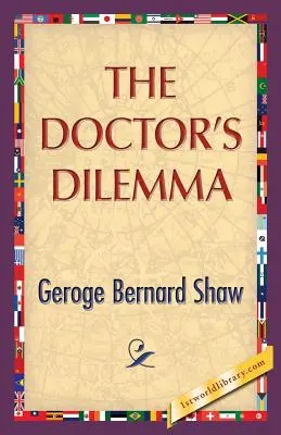 Doktorova dilema - The Doctor's Dilemma