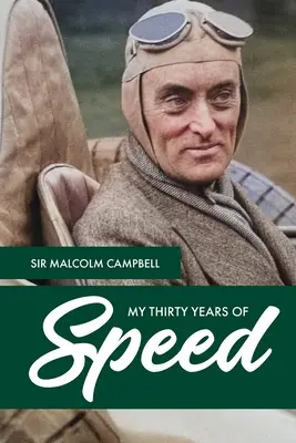 Mojich tridsať rokov rýchlosti - My Thirty Years of Speed
