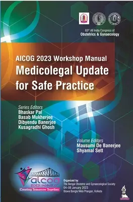 Príručka k semináru AICOG 2023: Medicolegal Update for Safe Practice - AICOG 2023 Workshop Manual: Medicolegal Update for Safe Practice