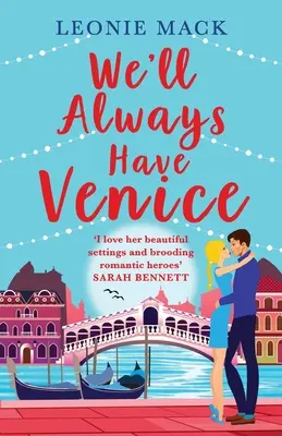Vždy budeme mať Benátky - We'll Always Have Venice