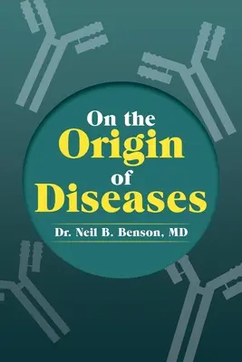 O pôvode chorôb - On the Origin of Diseases