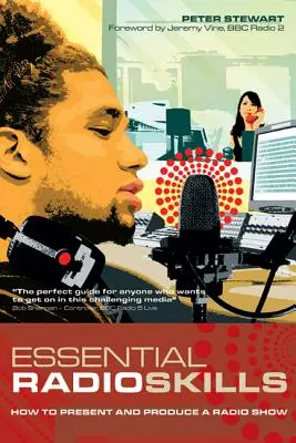 Základné rozhlasové zručnosti: Ako prezentovať a pripravovať rozhlasovú reláciu - Essential Radio Skills: How to Present and Produce a Radio Show