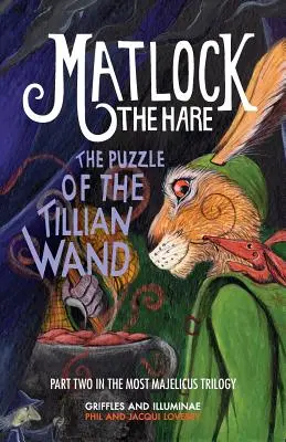 Záhada tillianskej palice - The Puzzle of the Tillian Wand