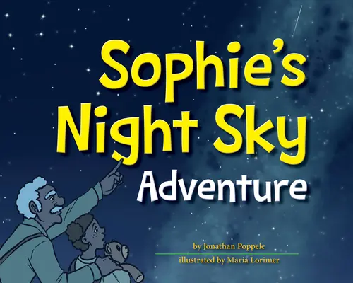 Sofiino dobrodružstvo na nočnej oblohe - Sophie's Night Sky Adventure