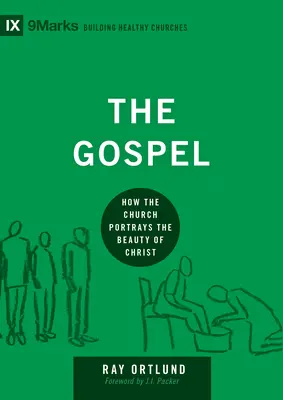 Evanjelium: Ako cirkev zobrazuje krásu Krista - The Gospel: How the Church Portrays the Beauty of Christ