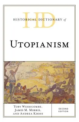 Historický slovník utopizmu - Historical Dictionary of Utopianism