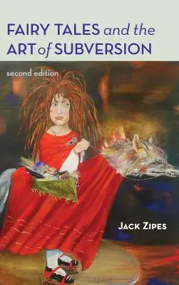 Rozprávky a umenie podvratnej činnosti - Fairy Tales and the Art of Subversion