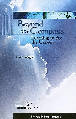 Za hranicami kompasu: Učenie sa vidieť neviditeľné: Kompass: Učenie sa vidieť neviditeľné - Beyond the Compass: Learning to See the Unseen