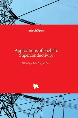 Aplikácie supravodivosti s vysokým obsahom TC - Applications of High-Tc Superconductivity