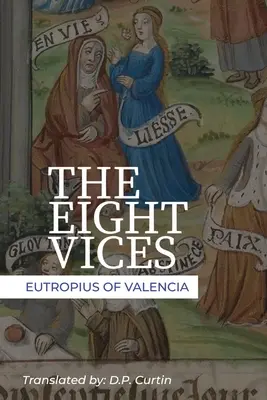 Osem nerestí - The Eight Vices