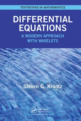 Diferenciálne rovnice: Moderný prístup s vlnkami - Differential Equations: A Modern Approach with Wavelets