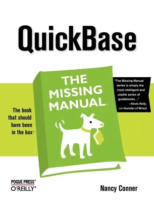 Rýchla databáza: Chýbajúca príručka - Quickbase: The Missing Manual