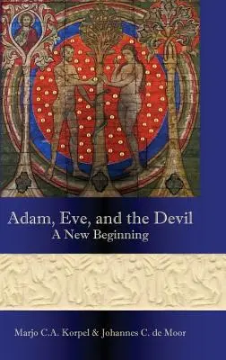Adam, Eva a diabol: Nový začiatok - Adam, Eve, and the Devil: A New Beginning