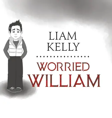 Znepokojený William - Worried William