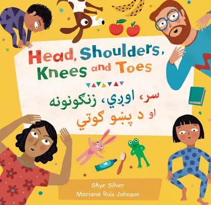 Hlava, ramená, kolená a prsty na nohách (dvojjazyčne paštúnsky a anglicky) - Head, Shoulders, Knees and Toes (Bilingual Pashto & English)