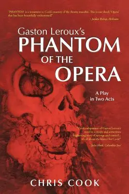 FANTÓM OPERY Gastona Lerouxa: Hra v dvoch dejstvách - Gaston Leroux's PHANTOM OF THE OPERA: A Play in Two Acts
