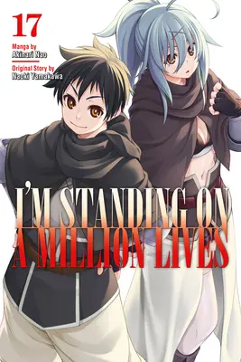 Stojím na milióne životov 17 - I'm Standing on a Million Lives 17