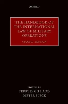 Príručka medzinárodného práva vojenských operácií - The Handbook of the International Law of Military Operations