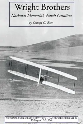 Bratia Wrightovci: Národný pamätník, Severná Karolína - Wright Brothers: National Memorial, North Carolina