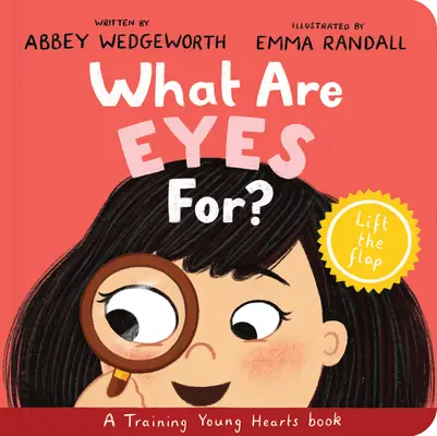 Na čo sú oči? Stolová kniha: A Lift-The-Flap Board Book: A Eyes: A Lift-The-Flap Board Book - What Are Eyes For? Board Book: A Lift-The-Flap Board Book