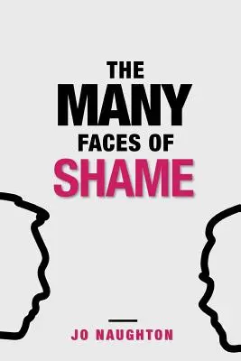 Mnoho tvárí hanby - The Many Faces of Shame