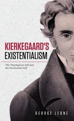 Kierkegaardov existencializmus: Teologické Ja a existenciálne Ja - Kierkegaard's Existentialism: The Theological Self and the Existential Self
