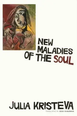 Nové choroby duše - New Maladies of the Soul