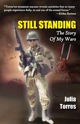 Stále na nohách: Príbeh mojich vojen - Still Standing: The Story of My Wars