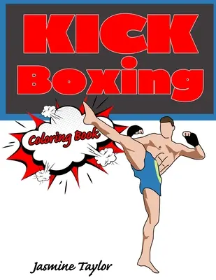 Kickbox Omaľovánky - Kickboxing Coloring Book