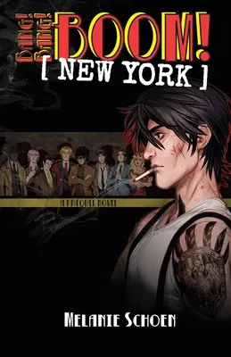 Bang! Bang! BOOM! [NEW YORK]: 1. zväzok - Bang! Bang! BOOM! [NEW YORK]: Volume 1