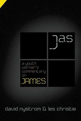 Komentár pracovníka s mládežou k Jakubovi - A Youth Worker's Commentary on James