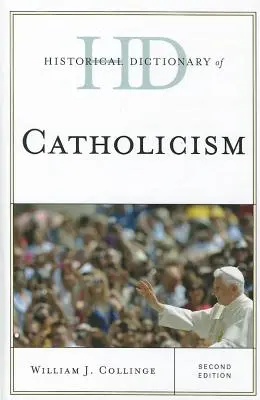 Historický slovník katolicizmu - Historical Dictionary of Catholicism