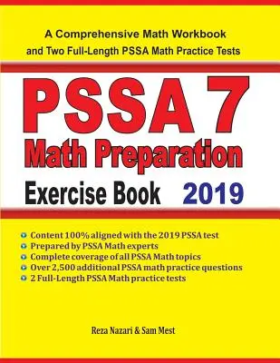 PSSA 7 Math Preparation Exercise Book (Príprava na testovanie matematiky PSSA 7): Komplexná cvičebnica matematiky a dva plnohodnotné cvičné testy PSSA 7 z matematiky - PSSA 7 Math Preparation Exercise Book: A Comprehensive Math Workbook and Two Full-Length PSSA 7 Math Practice Tests