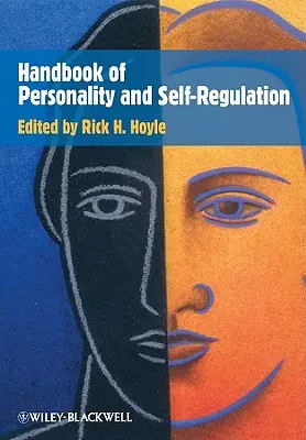 Príručka o osobnosti a sebaregulácii - Handbook of Personality and Self-Regulation