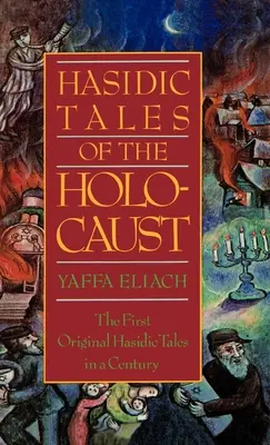 Chasidské príbehy o holokauste - Hasidic Tales of the Holocaust