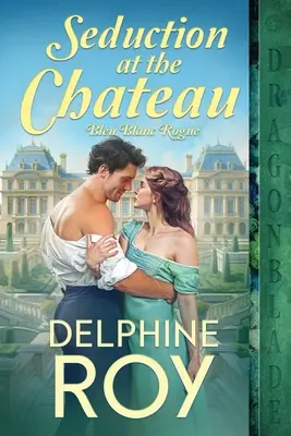 Zvádzanie na zámku - Seduction at the Chateau