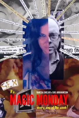 Každý deň v týždni je magický pondelok - It's Magic Monday Every Day of the Week